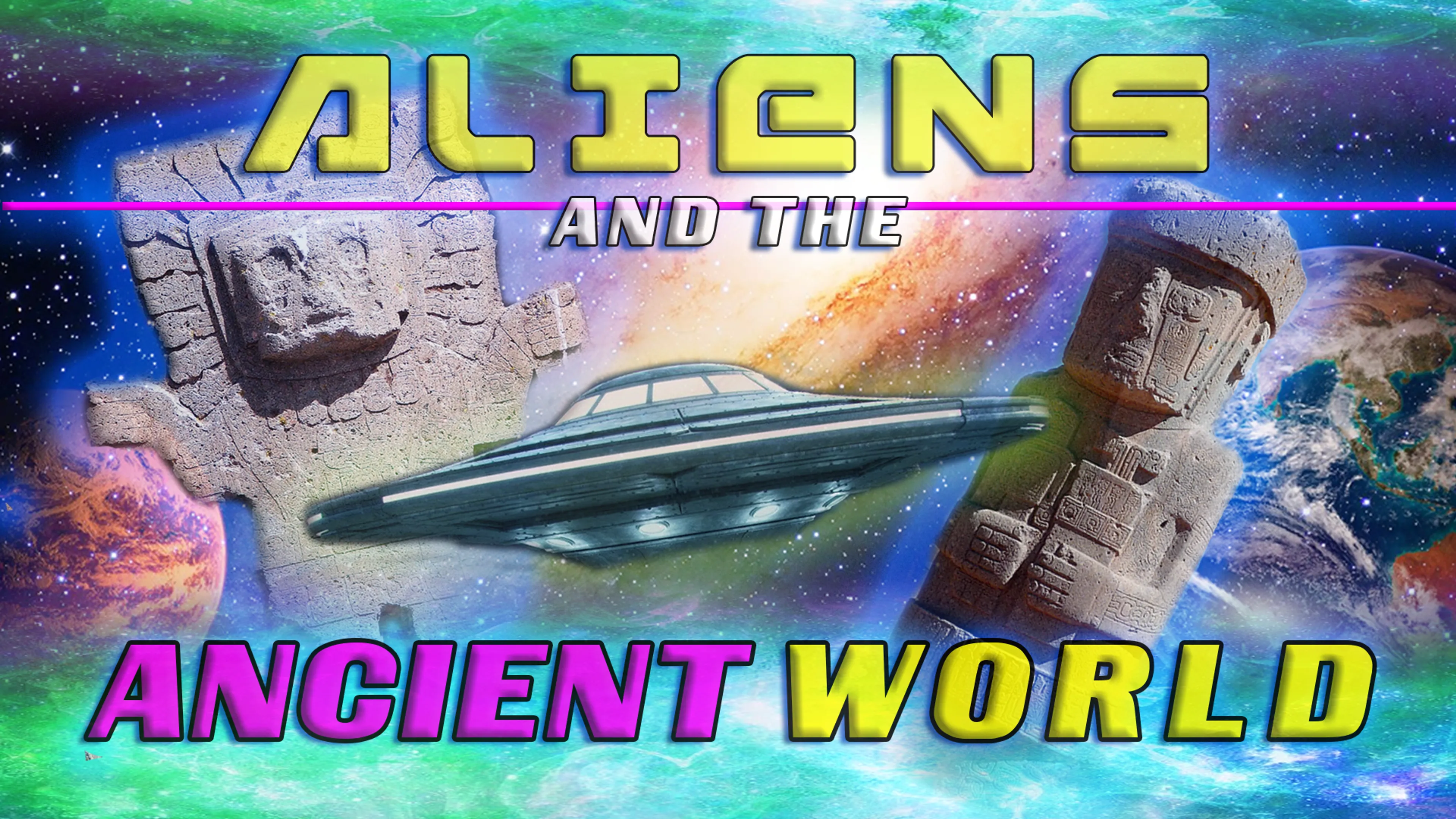 Aliens and the Ancient World poster